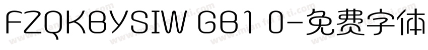 FZQKBYSIW GB1 0字体转换